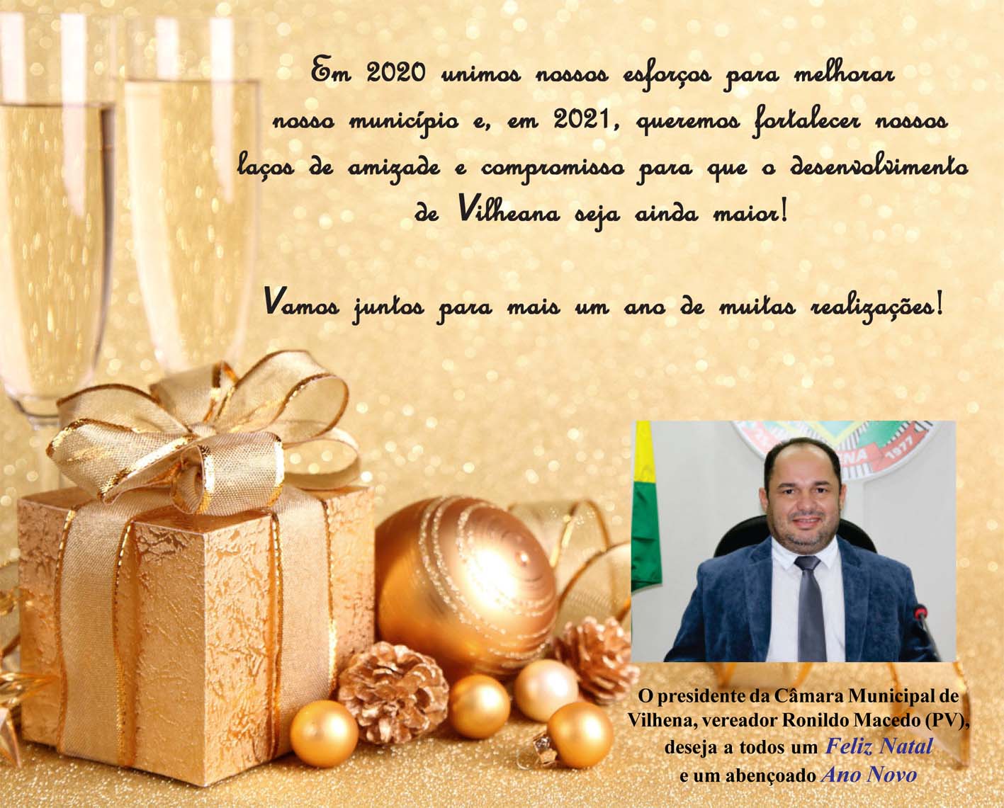 Ronildo Macedo agradece votação e deseja um Ano Novo de realizações aos vilhenenses