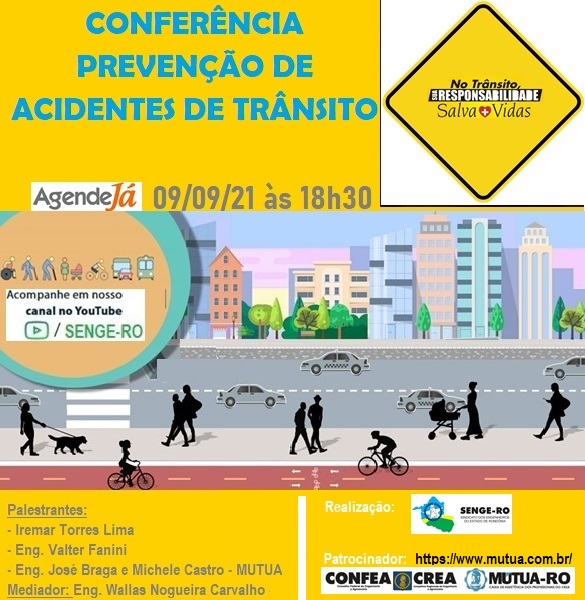 SENGE/RO Realizará uma Conferência com o tema: “Prevenção de Acidentes de Trânsito