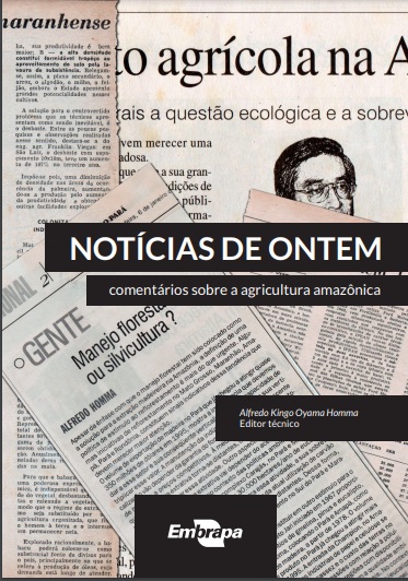 Coletânea da Embrapa reúne mais de 100 artigos na mídia sobre agricultura na Amazônia