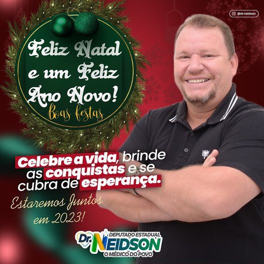 Mensagem de Natal do deputado Dr. Neidson de Barros Soares (Podemos)