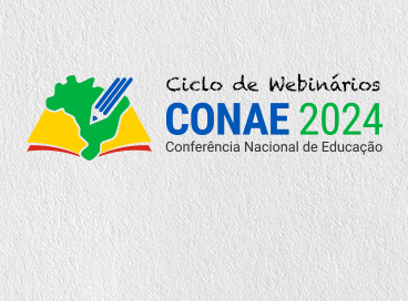 10º Webinário da Conae abordará financiamento e infraestrutura para 2024